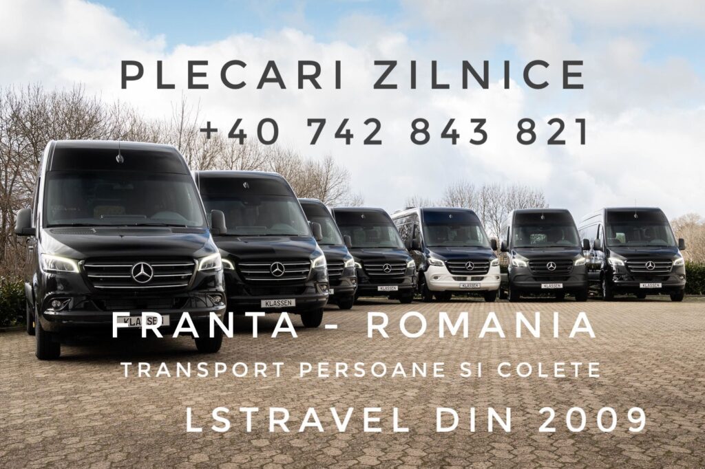 Transport Franța – Romania LsTravel plecări zilnice