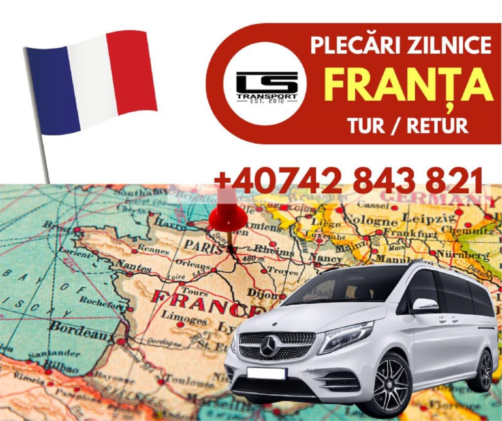 Transport zilnic Franța -România /tur-retur